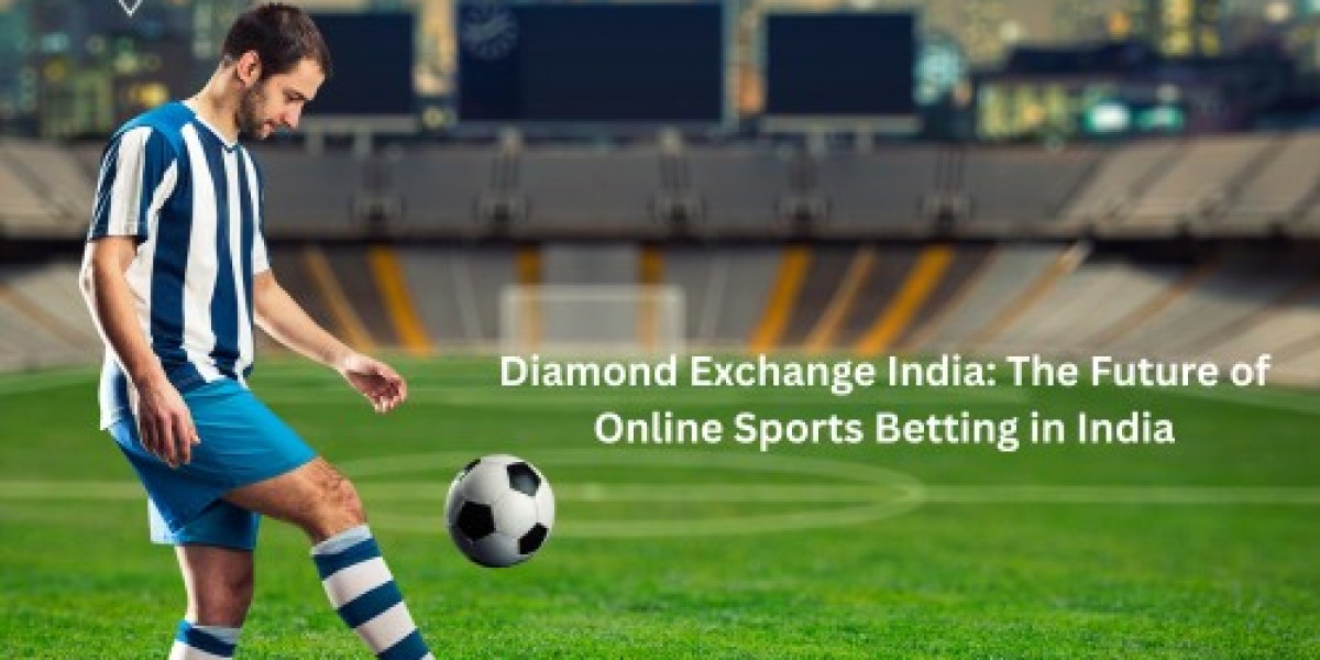 Diamond Exchange India: The Future of Online Sports Betting in India