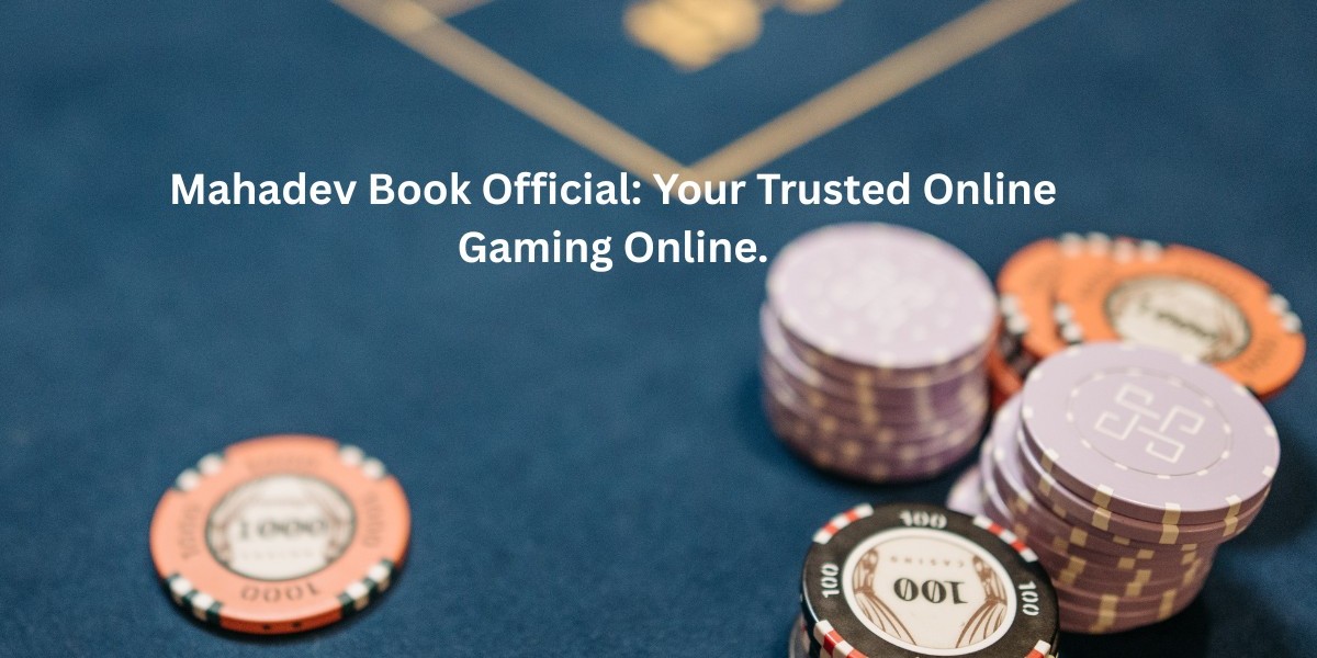 Mahadev Book Official: Your Trusted Online Gaming Online.