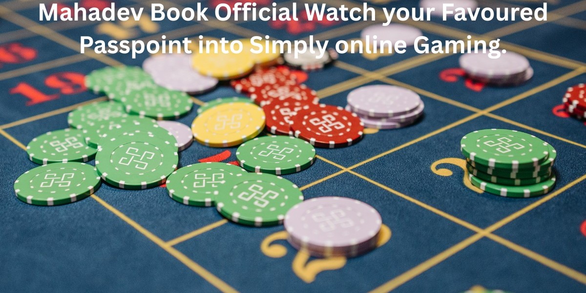 Mahadev Book Official Watch your Favoured Passpoint into Simply online Gaming.