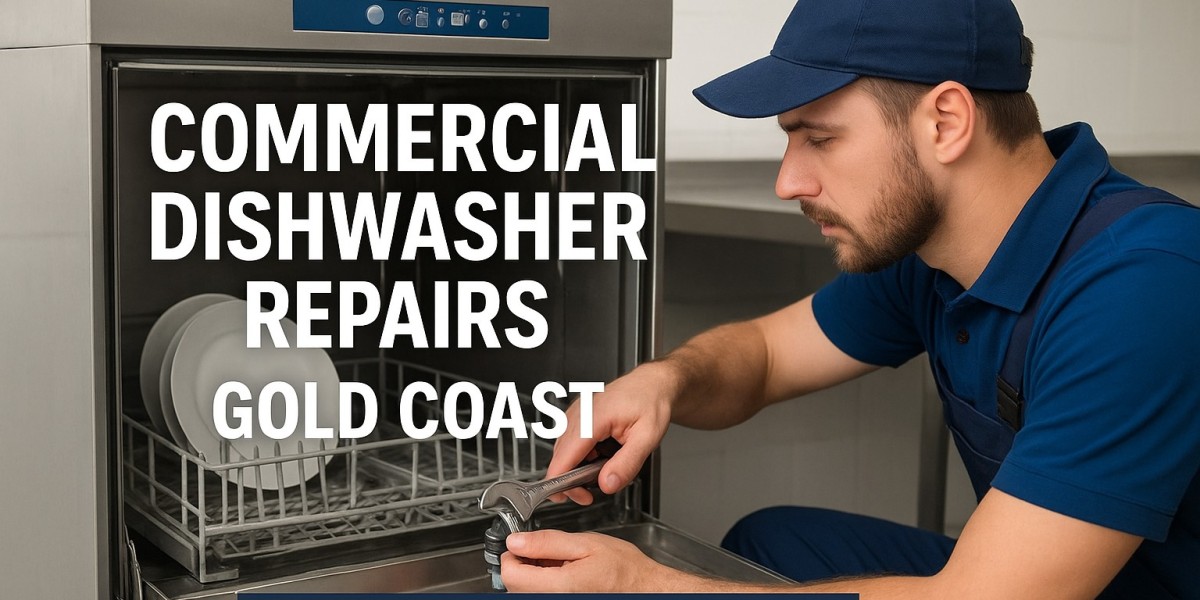 Commercial Dishwasher Repairs Gold Coast – Fast, Reliable & Affordable Service