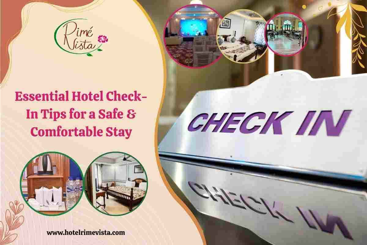 Essential Hotel Check-In Tips for a Safe & Comfortable Stay