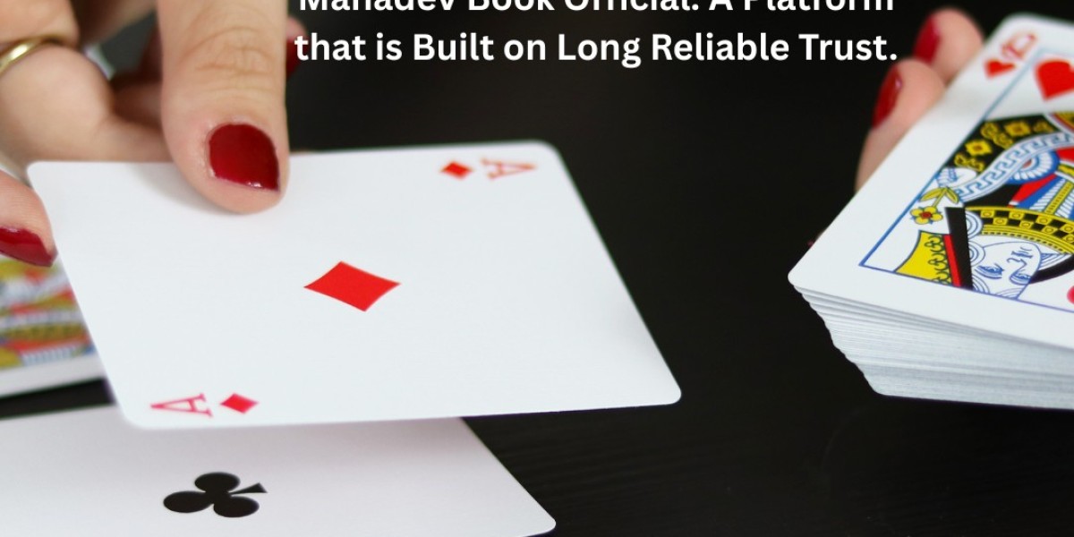 Mahadev Book Official: A Platform that is Built on Long Reliable Trust.